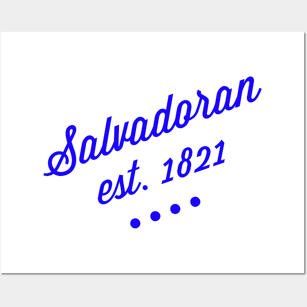 Salvadoran Wall Art by MessageOnApparel